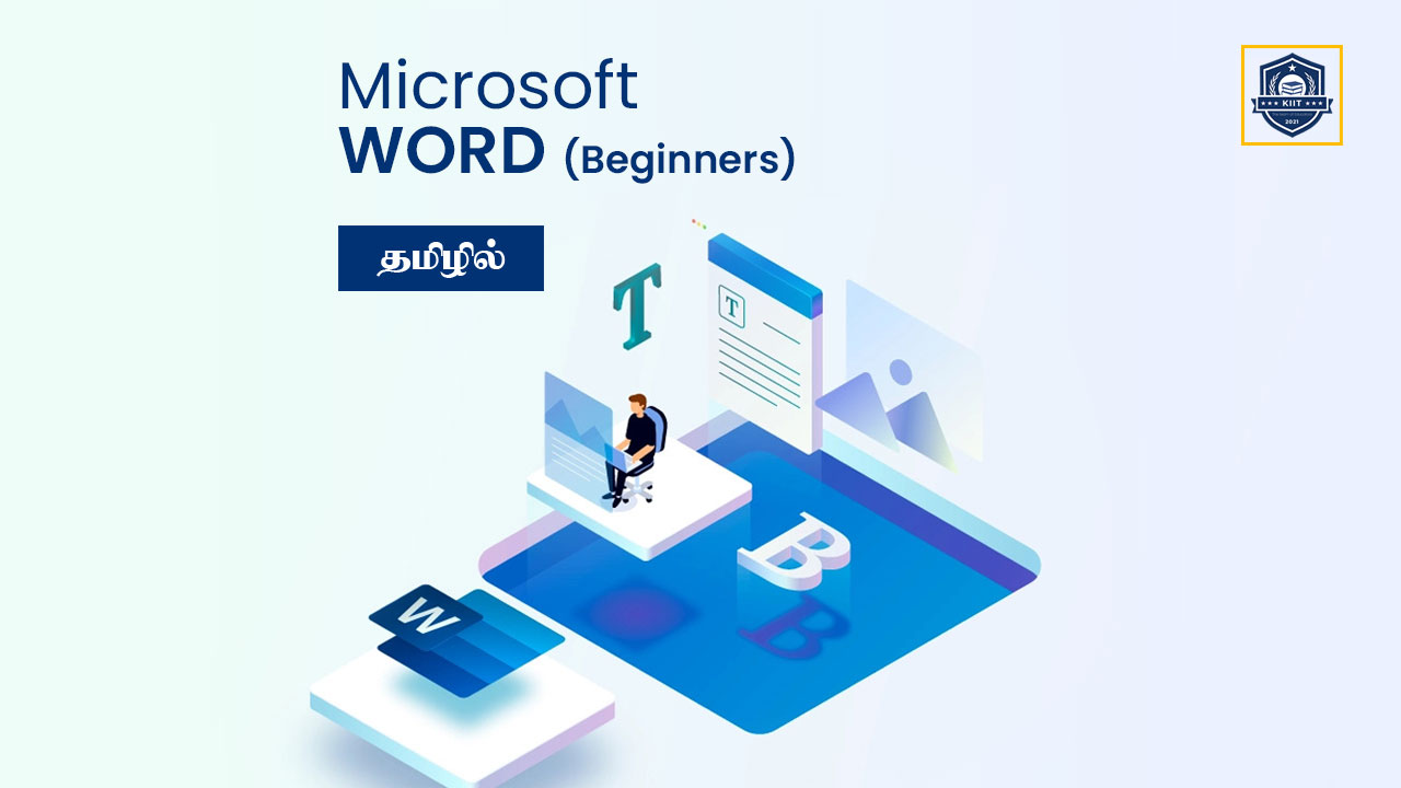 Ms Word for Beginner (தமிழில்)